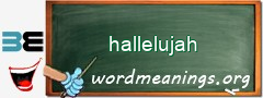 WordMeaning blackboard for hallelujah